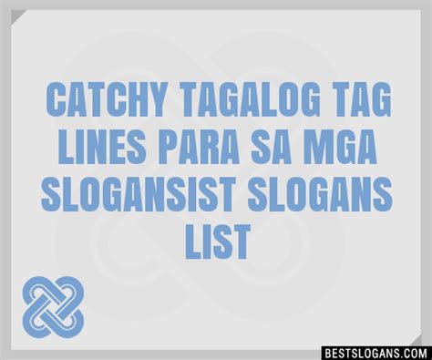 Tagalog Tag Lines Para Sa Mga Slogan Ideas .